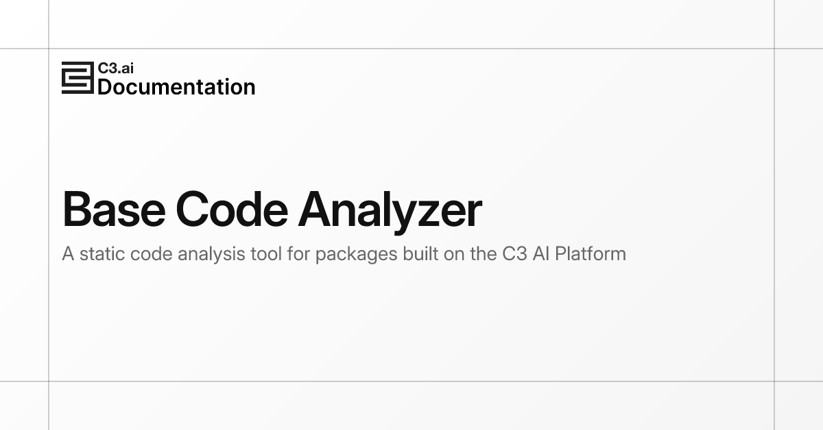 Base Code Analyzer | C3 AI Documentation