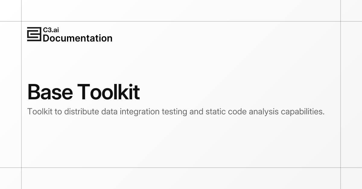 Base Toolkit | C3 AI Documentation