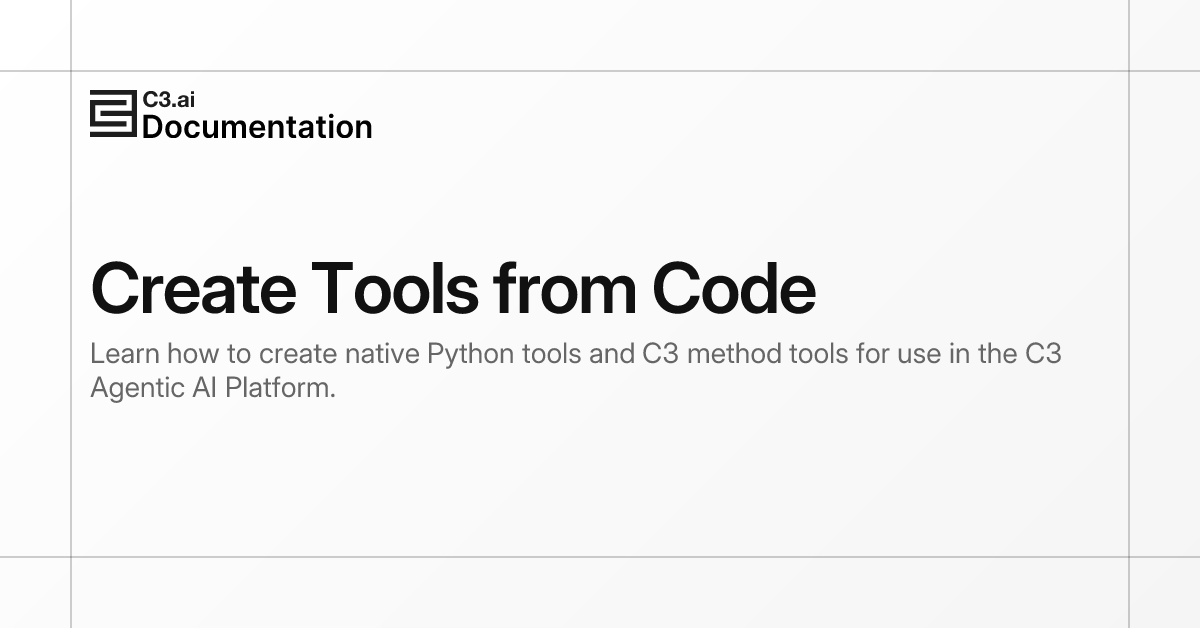 Create Tools from Code | C3 AI Documentation