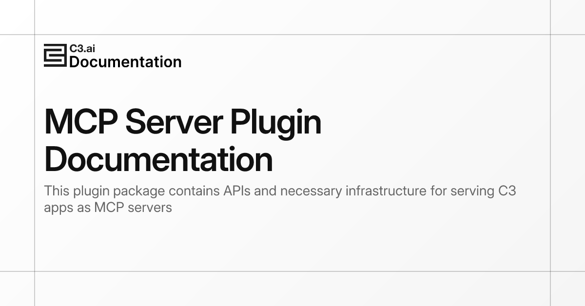 MCP Server Plugin Documentation | C3 AI Documentation