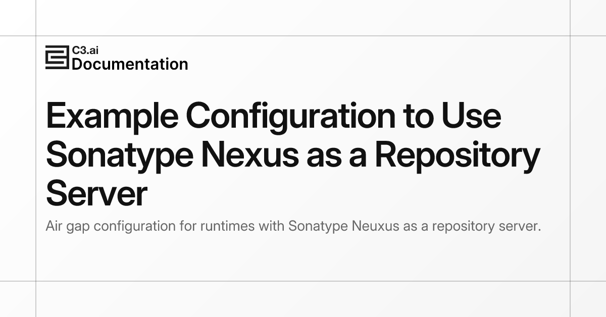 Example Configuration to Use Sonatype Nexus as a Repository Server | C3 ...