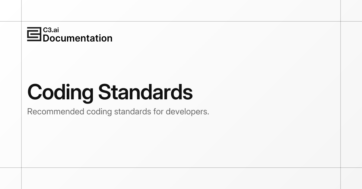 Coding Standards | C3 AI Documentation