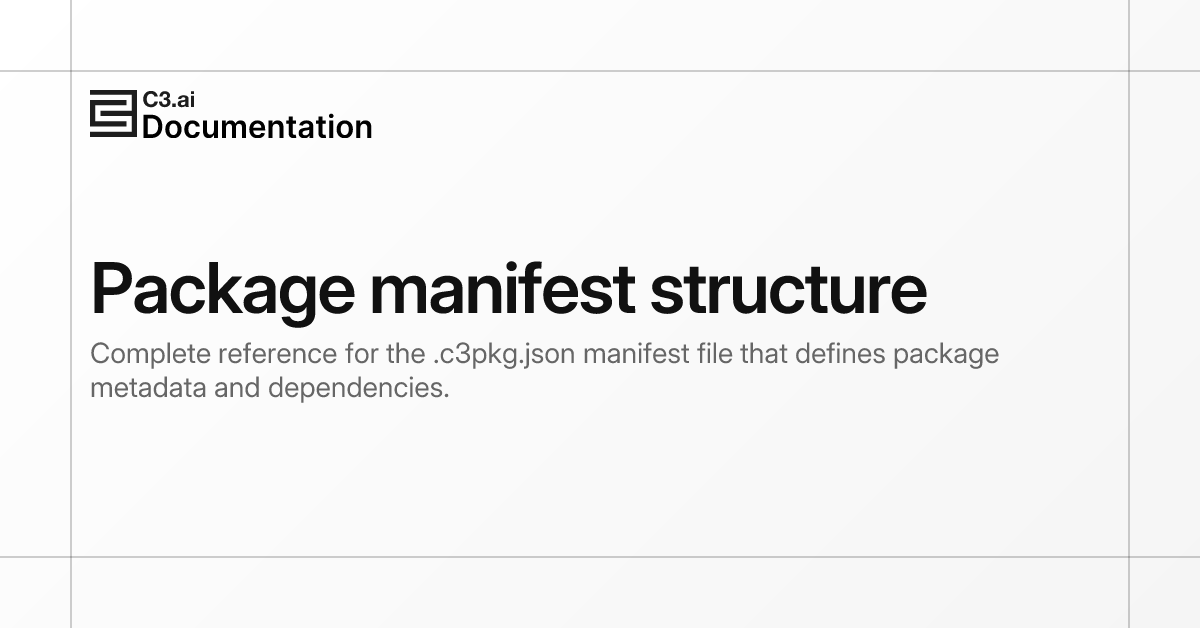 Package manifest structure | C3 AI Documentation