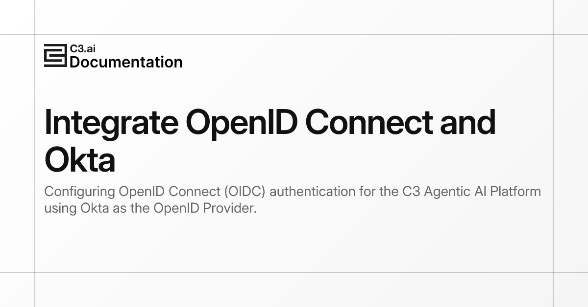 Integrate OpenID Connect and Okta | C3 AI Documentation