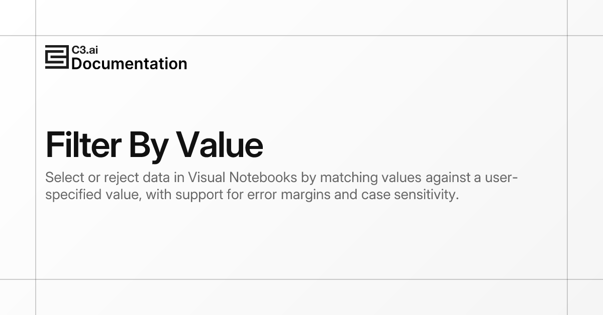 Filter By Value | C3 AI Documentation
