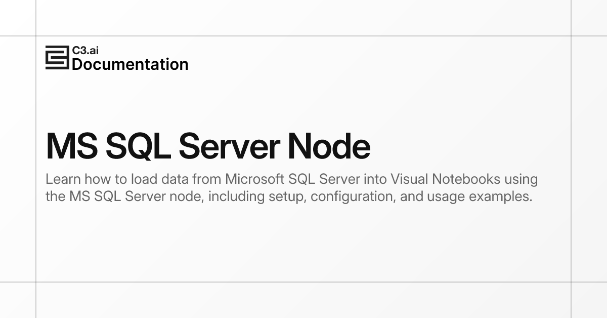 MS SQL Server Node | C3 AI Documentation