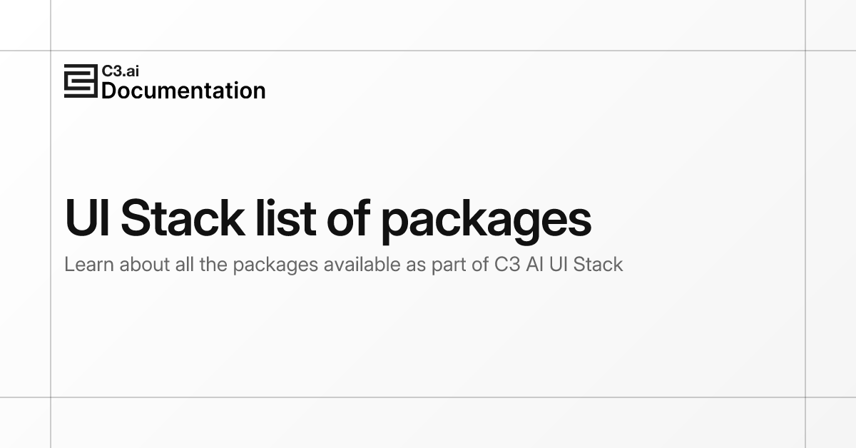 UI Stack list of packages | C3 AI Documentation