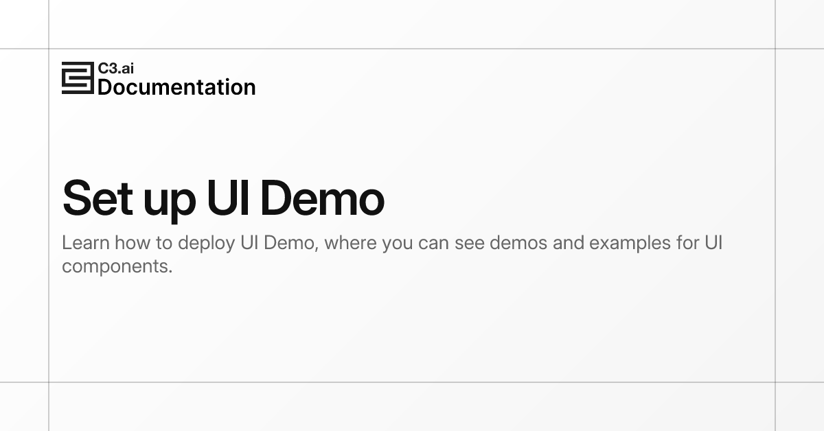 Set up UI Demo | C3 AI Documentation